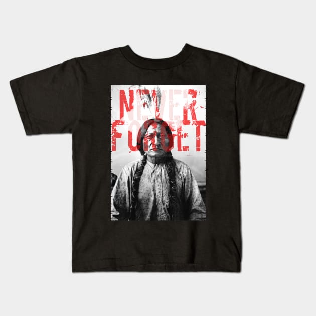 Lakota Sitting Bull Native American Never Forget Kids T-Shirt by UNDERGROUNDROOTS